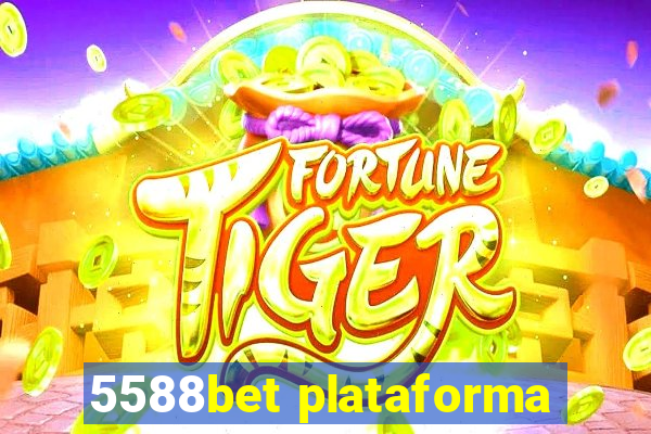 5588bet plataforma